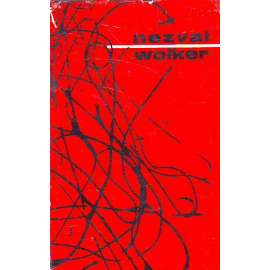 Vítězslav Nezval, Jiří Wolker (biografie, literární věda, poezie)